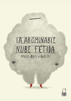 LA ABOMINABLE NUBE FETIDA