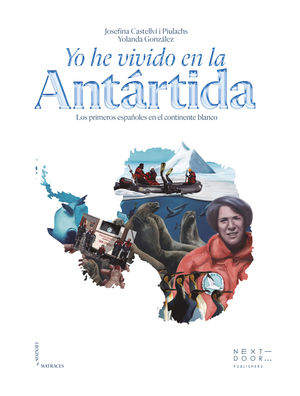 YO HE VIVIDO EN LA ANT�RTIDA