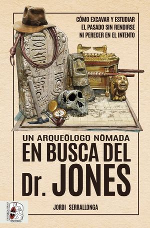UN ARQUE�LOGO N�MADA EN BUSCA DEL DR. JONES