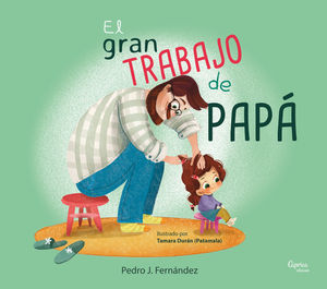 EL GRAN TRABAJO DE PAP�