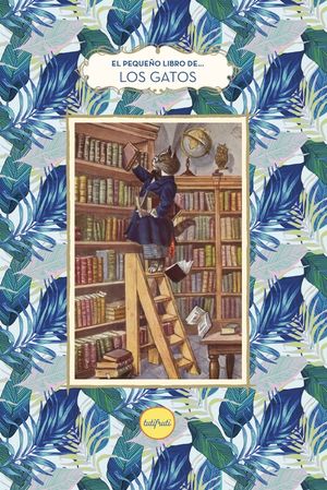 EL PEQUE�O LIBRO DE LOS GATOS