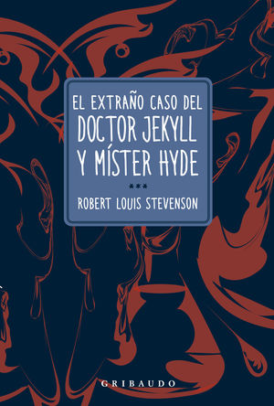 EL EXTRAO CASO DEL DOCTOR JEKYLL Y MSTER HYDE