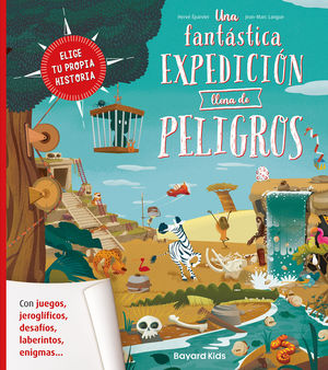 UNA FANT�STICA EXPEDICI�N LLENA DE PELIGROS