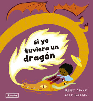 SI YO TUVIERA UN DRAGN