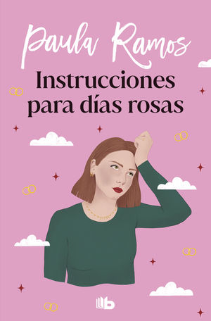 INSTRUCCIONES PARA DAS ROSAS (TRILOGA ELLAS 2)