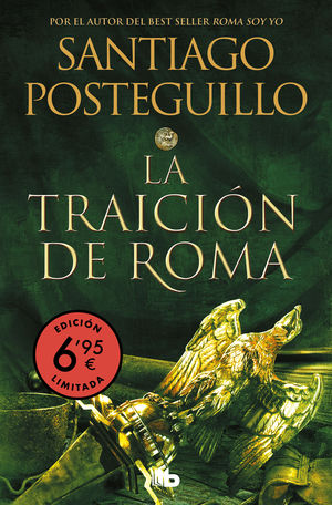 LA TRAICI�N DE ROMA (EDICI�N LIMITADA A UN PRECIO ESPECIAL) (TRILOG�A AFRICANUS