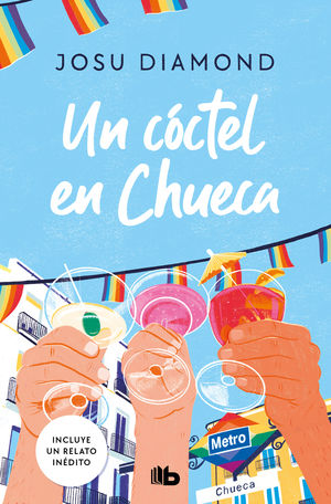 UN C�CTEL EN CHUECA (TRILOG�A UN C�CTEL EN CHUECA 1)