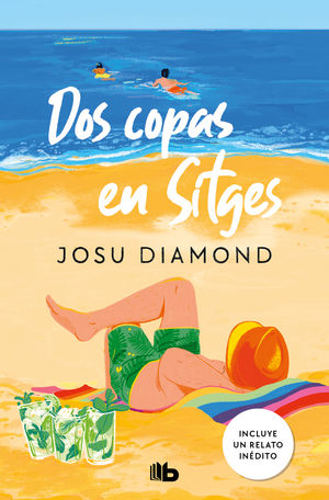 DOS COPAS EN SITGES (TRILOG�A UN C�CTEL EN CHUECA 2)
