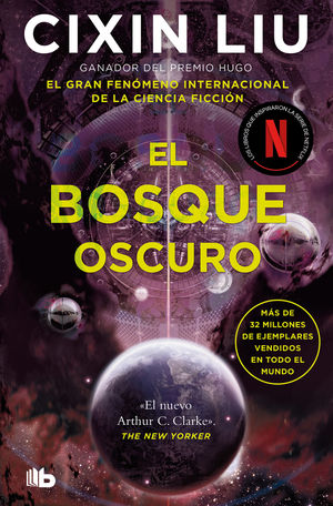 EL BOSQUE OSCURO (TRILOGA DE LOS TRES CUERPOS 2)