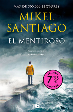 EL MENTIROSO  (CAMPA�A DE VERANO EDICI�N LIMITADA) (TRILOG�A DE ILLUMBE 1)