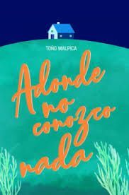 ADONDE NO CONOZCO NADA