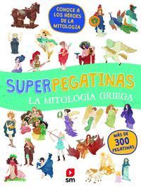 SUPERPEGATINAS LA MITOLOGA GRIEGA