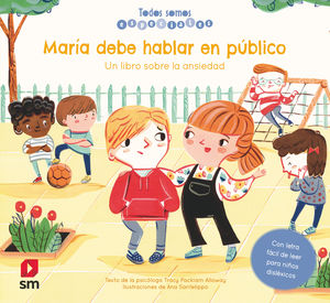 MARA DEBE HABLAR EN PBLICO. UN LIBRO SOBRE LA ANSIEDAD