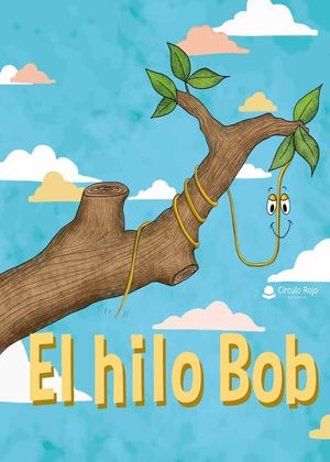 EL HILO BOB