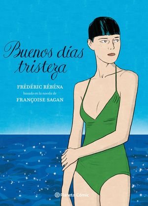 BUENOS D�AS, TRISTEZA (NOVELA GR�FICA)