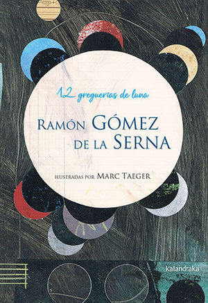 12 GREGUERAS DE LUNA