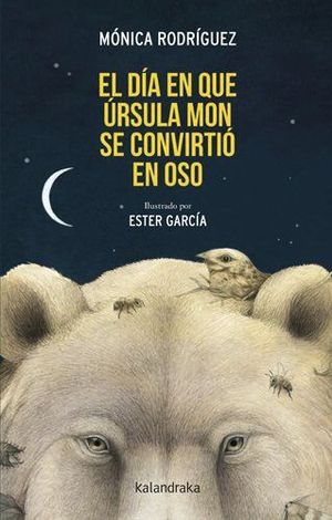 EL D�A QUE �RSULA MON SE CONVIRTI� EN OSO