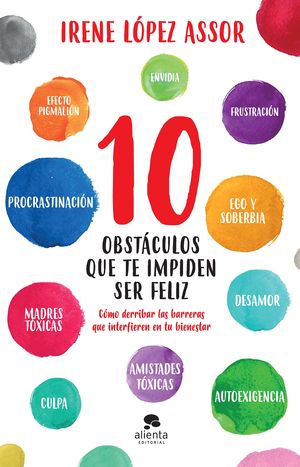 10 OBSTCULOS QUE TE IMPIDEN SER FELIZ