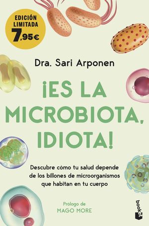 ES LA MICROBIOTA, IDIOTA!