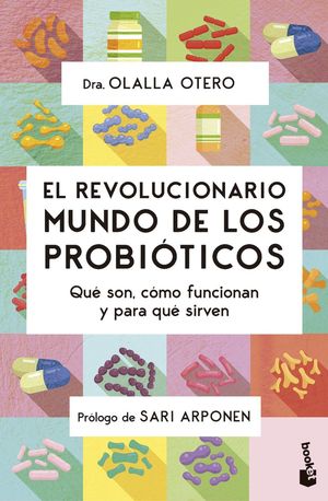 EL REVOLUCIONARIO MUNDO DE LOS PROBI�TICOS