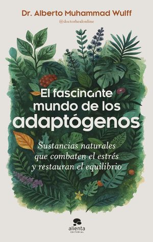 EL FASCINANTE MUNDO DE LOS ADAPT�GENOS