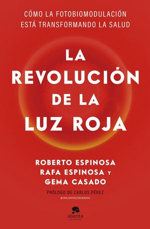 LA REVOLUCI�N DE LA LUZ ROJA