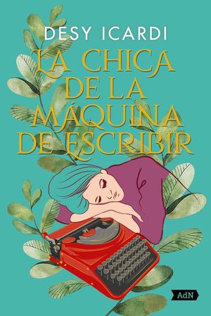 LA CHICA DE LA M�QUINA DE ESCRIBIR (ADN)