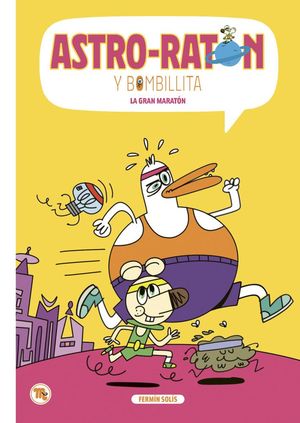 ASTRO-RATN Y BOMBILLITA 07: LA GARN MARATN