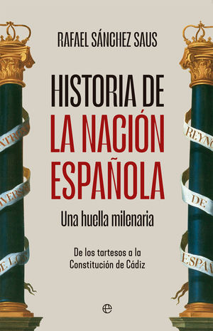 HISTORIA DE LA NACI�N ESPA�OLA