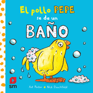 EL POLLO PEPE SE DA UN BA�O
