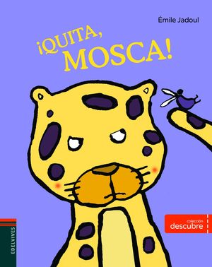 QUITA, MOSCA!