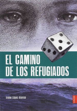 CAMINO DE LOS REFUGIADOS,EL