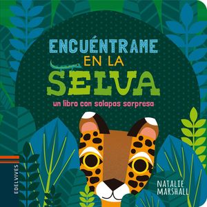 ENCU�NTRAME EN LA SELVA