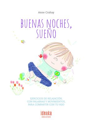 BUENAS NOCHES, SUE�O
