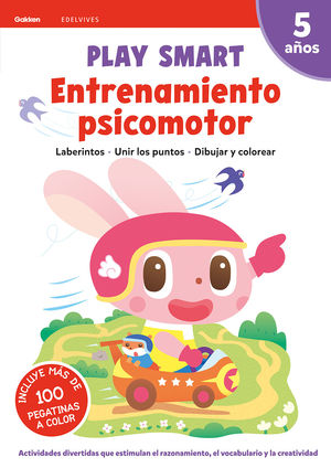 PLAY SMART : ENTRENAMIENTO PSICOMOTOR. 5 AOS