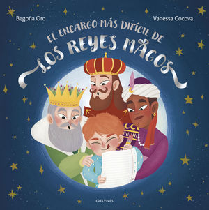 EL ENCARGO M�S DIF�CIL DE LOS REYES MAGOS