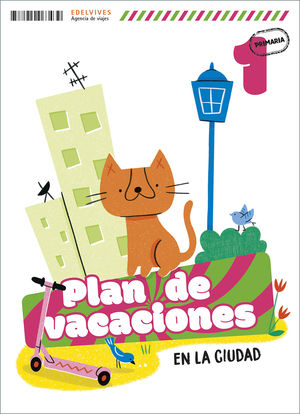 PLAN DE VACACIONES - EN LA CIUDAD - 1 PRIMARIA