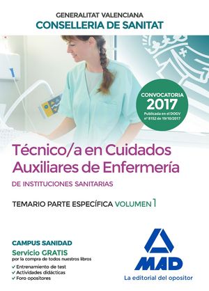 TCNICO EN CUIDADOS AUXILIARES DE ENFERMERA DE LA CONSELLERIA DE SANITAT DE LA