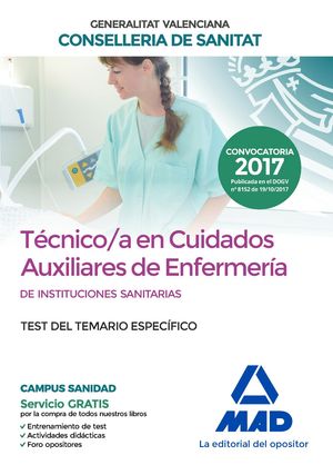 TCNICO EN CUIDADOS AUXILIARES DE ENFERMERA DE LA CONSELLERIA DE SANITAT DE LA