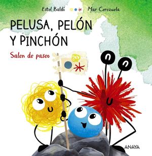 PELUSA, PEL�N Y PINCH�N SALEN DE PASEO