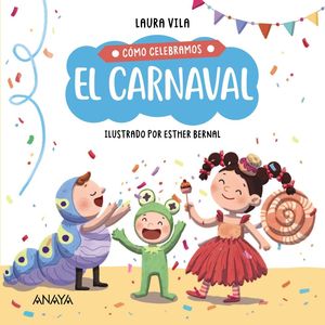 C�MO CELEBRAMOS EL CARNAVAL