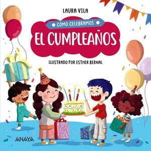 C�MO CELEBRAMOS EL CUMPLEA�OS