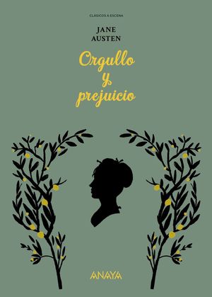 CLSICOS A ESCENA: ORGULLO Y PREJUICIO