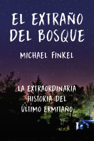 EL EXTRA�O DEL BOSQUE