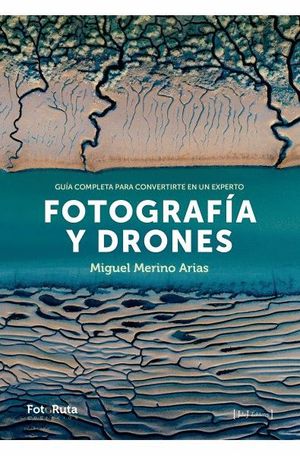 FOTOGRAF�A Y DRONES