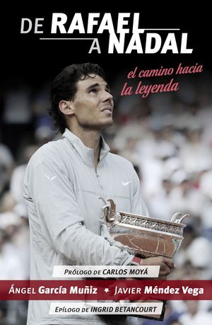 DE RAFAEL NADAL A NADAL