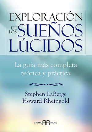 EXPLORACIN DE LOS SUEOS LCIDOS