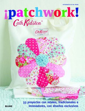 CATH KIDSTON. PATCHWORK!
