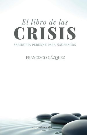 EL LIBRO DE LAS CRISIS