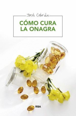 CMO CURA LA ONAGRA